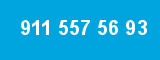 911 557 56 93